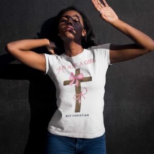 I´m just a girl-but Christian