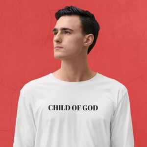 Langarm T-Shirt: Child of God