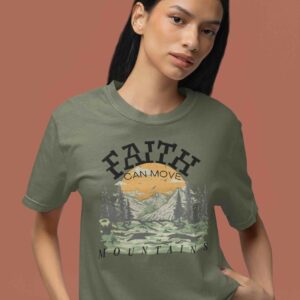 Faith can move mountains, Shirt